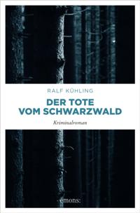 Der Tote vom Schwarzwald
