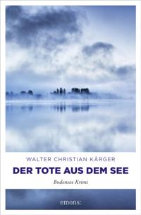 Der Tote aus dem See
