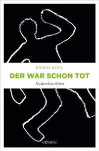 Der war schon tot