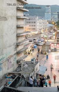 Tbilisi Diary