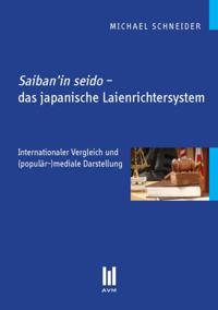 Saiban''in seido – das japanische Laienrichtersystem