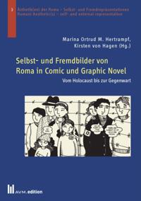 Selbst- und Fremdbilder von Roma in Comic und Graphic Novel