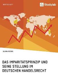 Das Imparitätsprinzip und seine Stellung im deutschen Handelsrecht