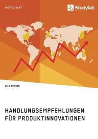 Handlungsempfehlungen für Produktinnovationen