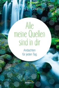 Alle meine Quellen sind in dir