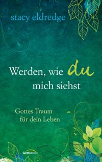 Werden, wie du mich siehst