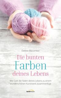 Die bunten Farben deines Lebens
