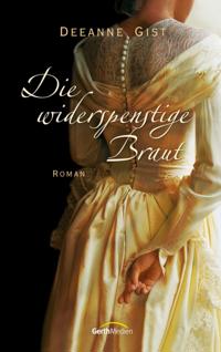 Die widerspenstige Braut