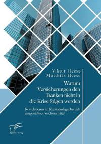 Warum Versicherungen den Banken nicht in die Krise folgen werden