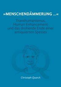 "Menschendämmerung..."