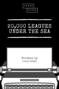 20,000 Leagues Under the Sea (Sheba Blake Classics)