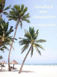 Handbuch zum Auswandern