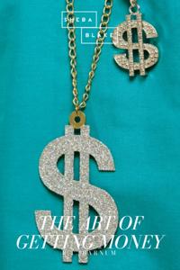 Art of Getting Money