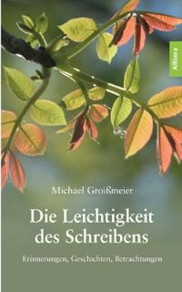 Die Leichtigkeit des Schreibens