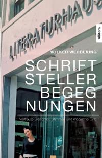 'Schriftstellerbegegnungen'