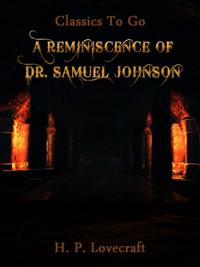 Reminiscence of Dr. Samuel Johnson