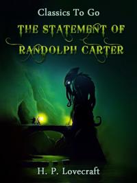 Statement of Randolph Carter