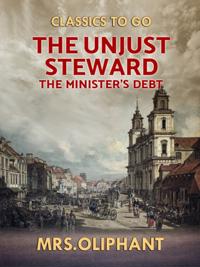 Unjust Steward the Minister's Debt