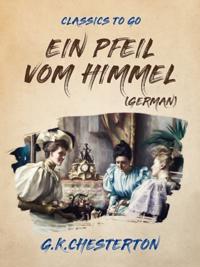 Ein Pfeil vom Himmel  (German)