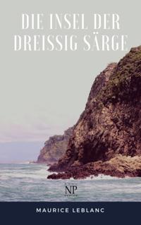 Die Insel der dreißig Särge