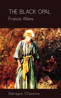 Black Opal (Serapis Classics)