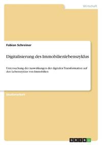 Digitalisierung des Immobilienlebenszyklus