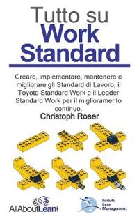 Tutto su Work Standard