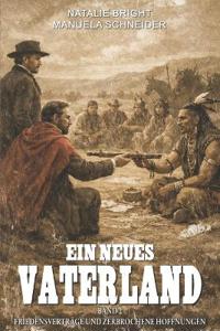 Ein neues Vaterland Buch 2