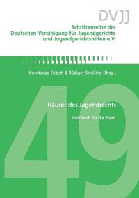 Häuser des Jugendrechts