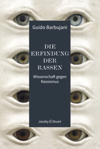 Die Erfindung der Rassen