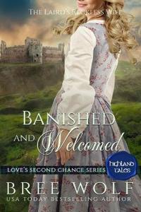 Banished & Welcomed