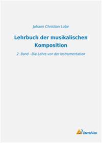 Lehrbuch der musikalischen Komposition