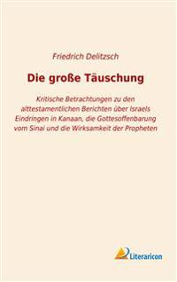 Die große Täuschung