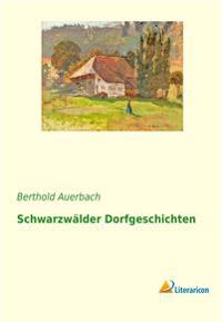 Schwarzwälder Dorfgeschichten