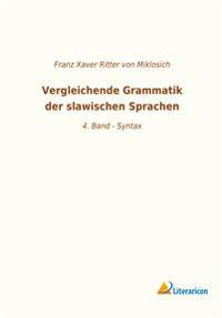 Vergleichende Grammatik der slawischen Sprachen