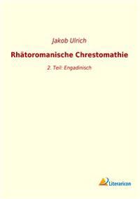 Rhätoromanische Chrestomathie