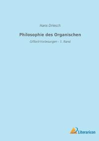 Philosophie des Organischen