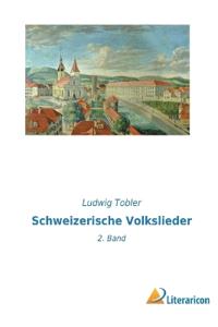 Schweizerische Volkslieder