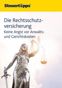 Die Rechtsschutzversicherung