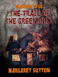 Trail of the Green Doll
