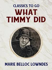 What Timmy Did