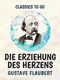 Die Erziehung des Herzens