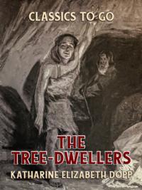 Tree-Dwellers