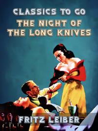 Night Of The Long Knives