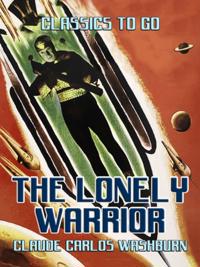 Lonely Warrior