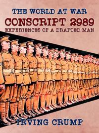 Conscript 2989: Experiences of a Drafted Man