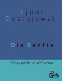 Die Sanfte