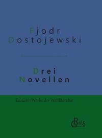 Drei Novellen