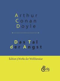 Das Tal der Angst