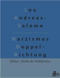 Narzismus als Doppelrichtung